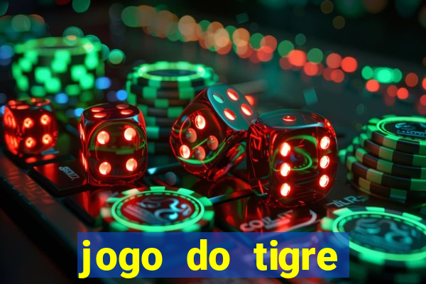 jogo do tigre verdade ou mentira